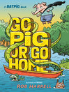 Cover image for Go Pig or Go Home
